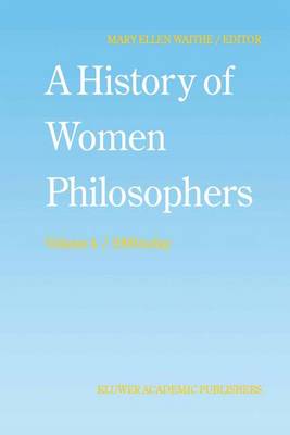 A History of Women Philosophers: Contemporary Women Philosophers, 1900-Today - History of Women Philosophers 4 (Hardback)