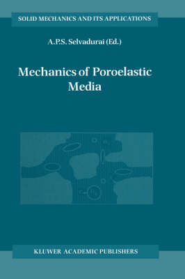 Mechanics of Poroelastic Media - Solid Mechanics and Its Applications 35 (Hardback)
