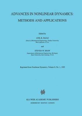Advances in Nonlinear Dynamics: Methods and Applications: Methods and Applications (Hardback)