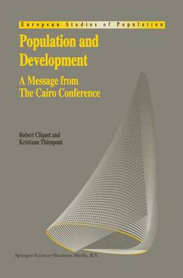 Population and Development: A Message from The Cairo Conference - European Studies of Population 3 (Hardback)