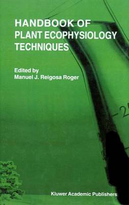 Handbook of Plant Ecophysiology Techniques (Hardback)