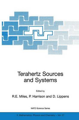 Terahertz Sources and Systems - NATO Science Series II 27 (Paperback)