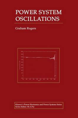 Power System Oscillations - Power Electronics and Power Systems v.539 (Hardback)