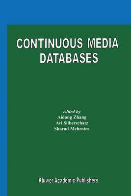 Continuous Media Databases (Hardback)