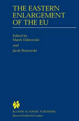 The Eastern Enlargement of the EU (Hardback)