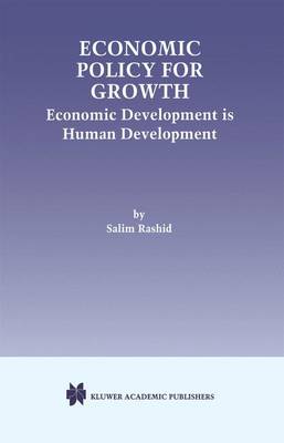 Economic Policy for Growth: Economic Development is Human Development (Hardback)