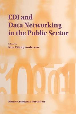 EDI and Data Networking in the Public Sector (Hardback)