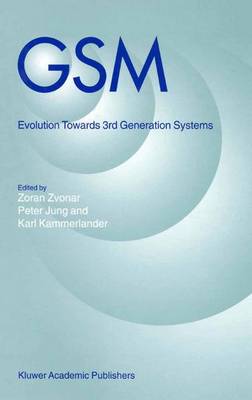 GSM: Evolution towards 3rd Generation Systems (Hardback)