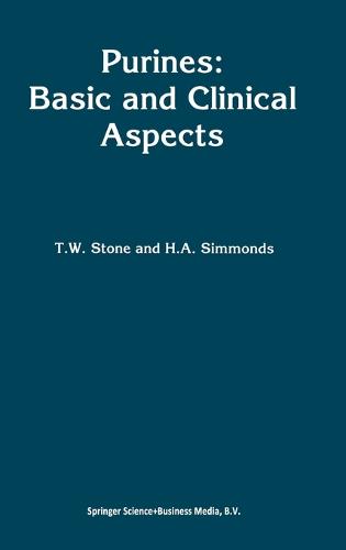 Purines: Basic and Clinical Aspects (Hardback)