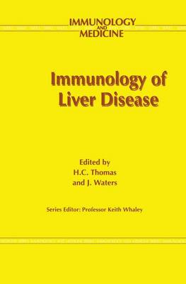 Immunology of Liver Disease - Immunology and Medicine 21 (Hardback)