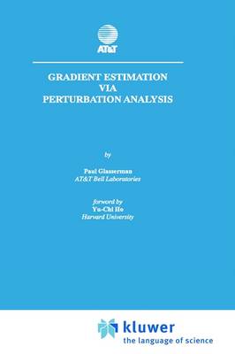Gradient Estimation Via Perturbation Analysis - The Springer International Series in Engineering and Computer Science 116 (Hardback)