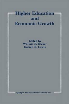 Higher Education and Economic Growth (Hardback)