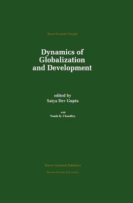 Dynamics of Globalization and Development - Recent Economic Thought 59 (Hardback)