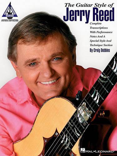 The Guitar Style Of Jerry Reed (Paperback)