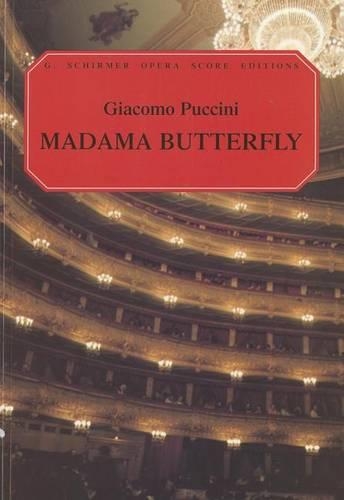 Giacomo Puccini: Madama Butterfly (Vocal Score)- Schirmer Edition (Paperback)