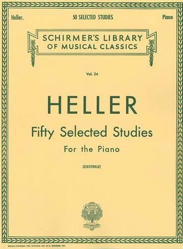 Fifty Selected Studies for the Piano: From Op. 45, 46 and 47 - Schirmer's Libray of Musical Classics, Vol. 24 (Paperback)