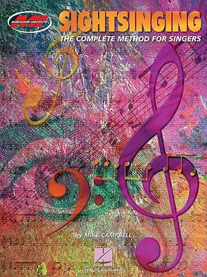 Mike Campbell: Sightsinging - The Complete Method For Singers (Paperback)