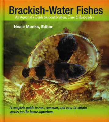 Brackish-Water Fishes by Neale Monks Waterstones