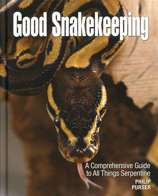 Good Snakekeeping (Hardback)