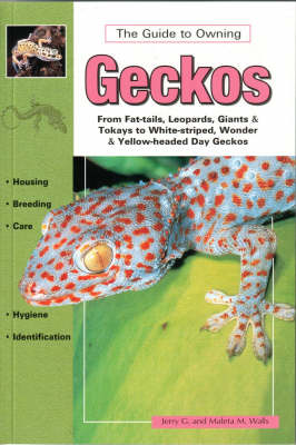 Geckos: Keeping and Breeding Them in Capitivity - Herpetology series (Paperback)
