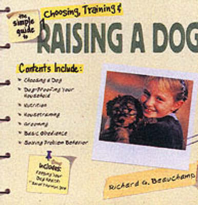 The Simple Guide to Raising a Dog (Paperback)