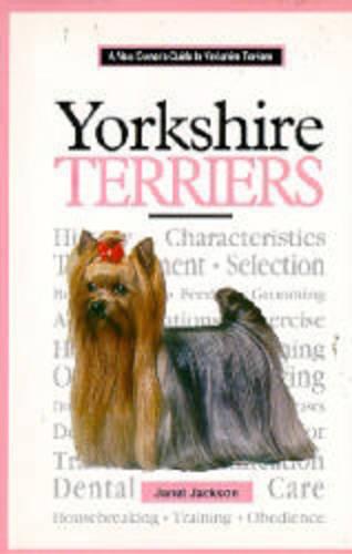 New Owner's Guide to Yorkshire Terriers (Hardback)