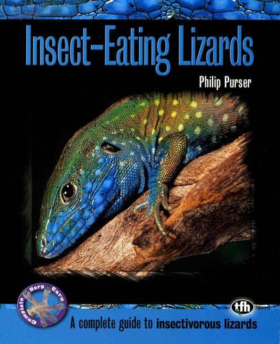 Insect-Eating Lizards - Complete Herp Care (Paperback)