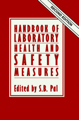 Handbook of Laboratory Health and Safety Measures (Hardback)