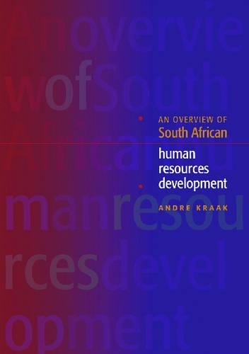 An Overview of the South African Human Resources Development (Paperback)