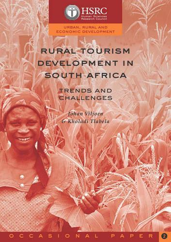 Rural Tourism Development in South Africa: Trends and Challenges (Paperback)