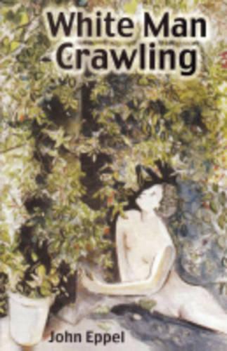 White Man Crawling (Paperback)