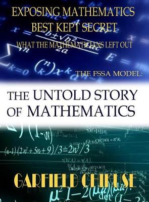 The Untold Story of Mathematics by Garfield Chikuse Waterstones