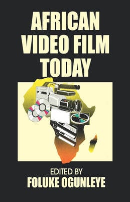 African Video Film Today (Paperback)