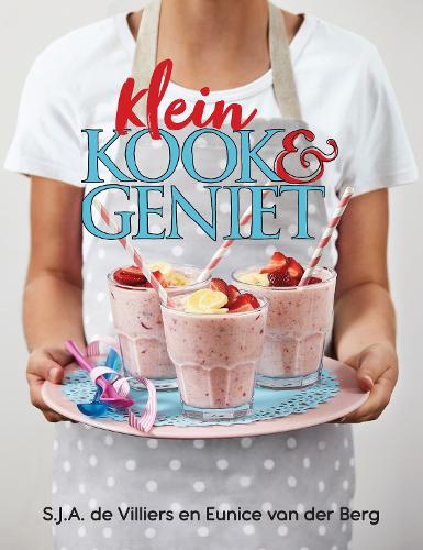 Klein kook en geniet (2018 uitgawe) (Paperback)