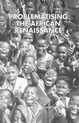 Problematising the African Renaissance (Hardback)