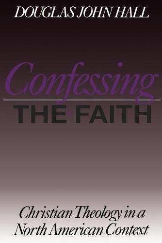 Confessing the Faith (Paperback)