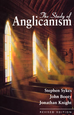 Study of Anglicanism (Paperback)