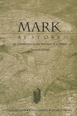 Mark as a Story: An Introduction to the Narrative of a Gospel (Paperback)