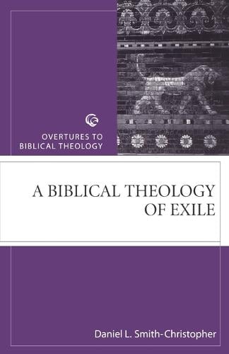 Biblical Theology of Exile (Paperback)