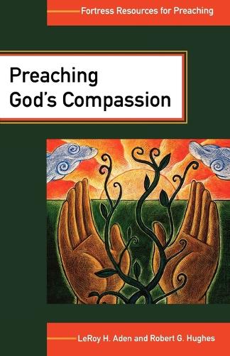 Peaching God's Compassion: Comforting Those Who Suffer (Paperback)