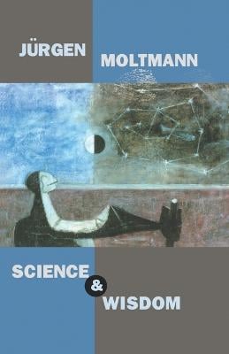 Science and Wisdom (Paperback)