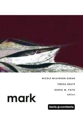 Mark - Texts and Contexts (Hardback)