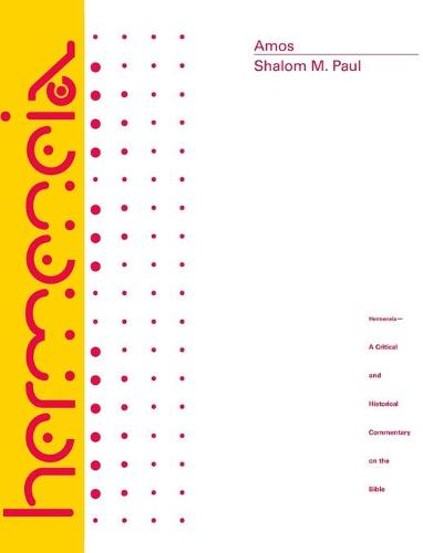Amos: A Commentary on the Book of Amos - Hermenia (Hardback)