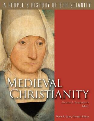 Medieval Christianity - People's History of Christianity v. 4 (Paperback)