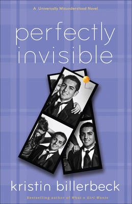 Perfectly Invisible: A Universally Misunderstood Novel (Paperback)