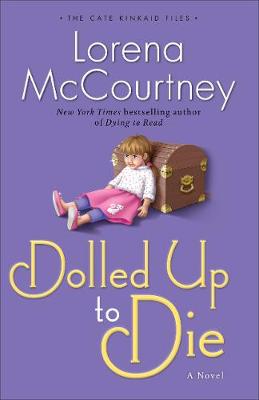 Dolled Up to Die: A Novel (Paperback)