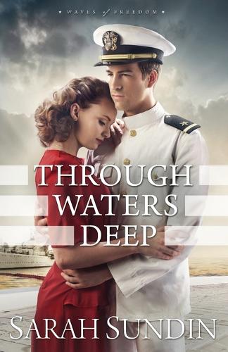 Through Waters Deep - Waves of Freedom 1 (Paperback)