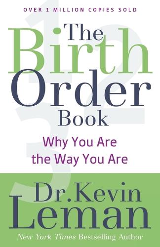 The Birth Order Book: Why You Are the Way You Are (Paperback)