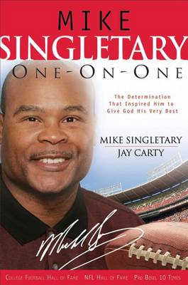 Mike Singletary One-On-One (Hardback)