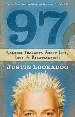 97: Random Thoughts About Life, Love and Relationships (Paperback)